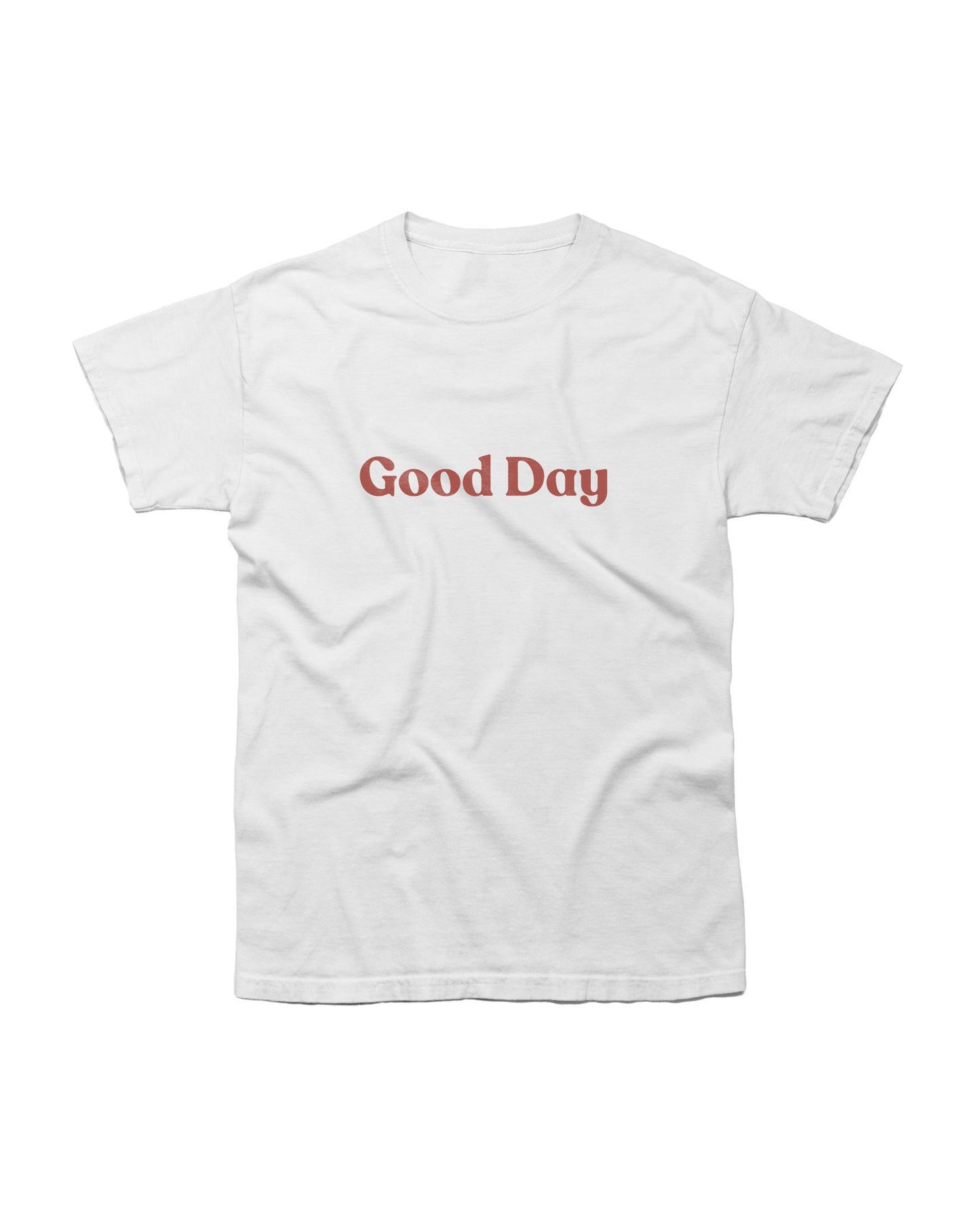 Good Day T-Shirt
